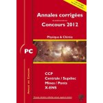 Physique et chimie pc - edition 2012