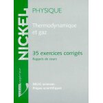 Physique thermodynamique et gaz - 35 exercices corrig�s, rappel de cours