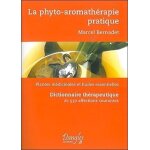 La phyto - aromath�rapie pratique - usage th�rapeutique des plantes m�dicinales et des huiles essentielles ...