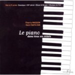 Le piano dans tous ses eclats / cd