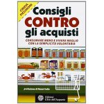 Picchioni, c: consigli contro gli acquisti. consumare meno e