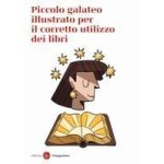 Piccolo galateo per il corretto utilizzo dei libri