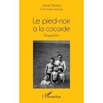 Le pied - noir a la cocarde