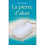 La pierre d'alun - un min�ral en or