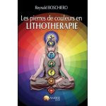 Les pierres de couleurs en lithoth�rapie