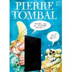 Pierre tombal tome 17 - devine qui on enterre demain