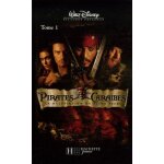 Pirates des carabes tome 1 - la maldiction du black pearl