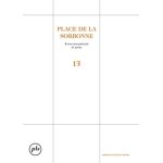 Place de la sorbonne 13 - revue internationale de po�sie