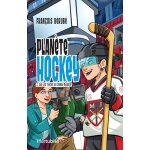 Plan�te hockey - tome 2 - sur les traces de connor mcdavid