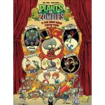 Plants vs zombies tome 9 - le plus grand cirque d'outre - tombe