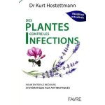 Plantes contre les infections - pour eviter le recours systmatique aux antibiotiques