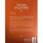 Plantes tinctoriales pour teintures naturelles - les reconna�tre, les r�colter, les utiliser