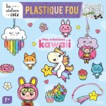 Plastique fou - mes crations kawaii - avec 2 grandes planches de plastique, 1 fil tress multicolore, ...