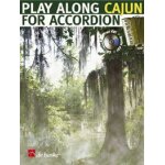 Play along cajun for accordion / recueil + cd Play along cajun for accordion / recueil + cd
