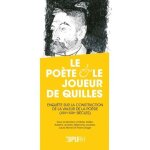 Le po�te et le joueur de quilles - enqu�te sur la construction de la valeur de la po�sie (xive - xxie ...