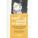 Le po�te et le joueur de quilles - enqu�te sur la construction de la valeur de la po�sie (xive - xxie ...