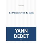 Le point de vue du lapin - le roman de passe montagne