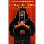 Le polar esot�rique - sources, th�mes, interpr�tations