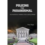 Policing the paranormal