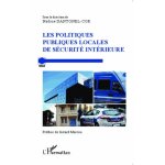Les politiques publiques locales de s�curit� int�rieure