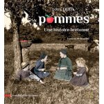 Pom, pom, pommes - une histoire bretonne