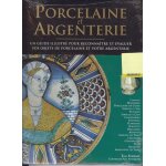 Porcelaine et argenterie
