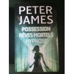 Possession ; rêves mortels ; hypnose Possession ; rêves mortels ; hypnose