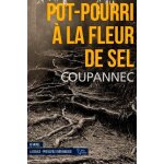 Pot - pourri a la fleur de sel