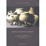 Potiers et poteries du bessin: histoire et archeologie d'un artisanat rural du xie au xxe siecle en normandie ...