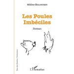 Les poules imb�ciles