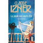 La poule aux oeufs d'or