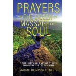 Prayers by the dozen, to massage the soul. . .