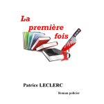 La premi�re fois