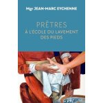 Prêtres, a l?ecole du lavement des pieds Prêtres, a l?ecole du lavement des pieds