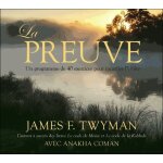 La preuve - un programme de 40 exercices pour incarner l'unit� (2cd audio)