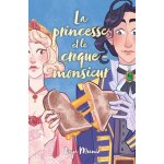 La princesse et le croque - monsieur