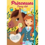 Princesses poney club - avec 1 carnet cratif, des stickers paillets, des strass, 6 crayons, des bijoux ...