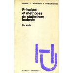 Principes et m�thodes de statistique lexicale