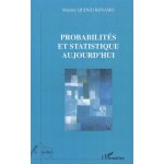 Probabilit�s et statistique aujourd'hui - edition 2009
