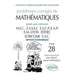 Probl�mes corrig�s de math�matiques pos�s aux concours hec / essec / escp - eap / em lyon / edhec / ecricome ...