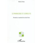 Le probl�me et l'�preuve : formation et modernit� chez jules verne
