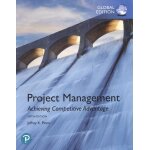 Project management - achieving competitive advantage, global edition