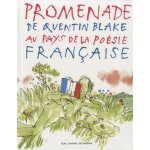 Promenade de quentin blake au pays de la po�sie fran�aise