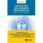Protection des donnes personnelles - russir sa mise en conformit