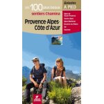 Provence - alpes - c�te - d'azur - les 100 plus beaux sentiers