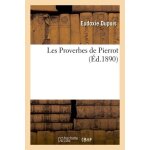 Les proverbes de pierrot