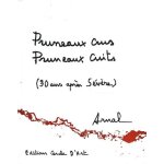 Pruneaux crus pruneaux cuits - (trente ans apr�s s�v�re)