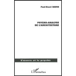 Psycho - analyse de l'architecture - une porte ouverte sur l'immat�rialit�