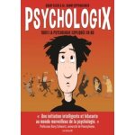 Psychologix - toute la psychologie expliquée en bd Psychologix - toute la psychologie expliquée en bd