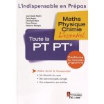 Toute la pt pt * - maths, physique, chimie